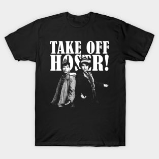 Take Off Hoser! Vintage T-Shirt